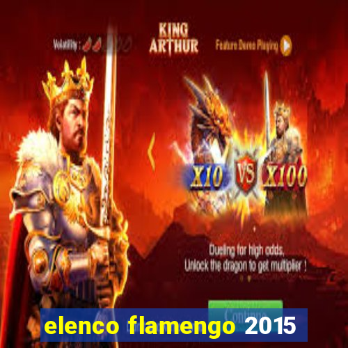 elenco flamengo 2015